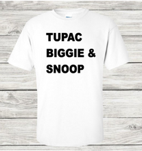 Load image into Gallery viewer, Tupac, Biggie &amp; Snoop
