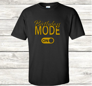 Birthday Mode ON - Glitter Gold